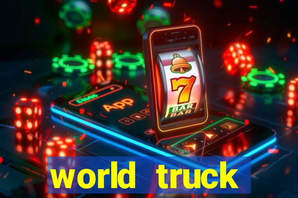 world truck simulator dinheiro infinito